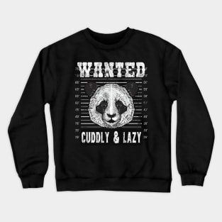 Wanted Panda Bear Mugshort funny Gifts Crewneck Sweatshirt
